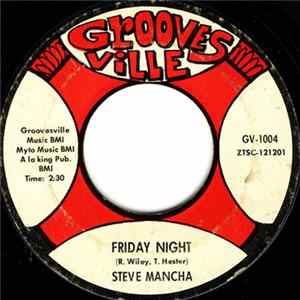 Download Steve Mancha - Friday Night