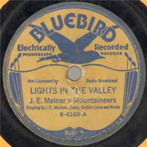Download J.E. Mainer's Mountaineers - Lights In The Valley / City On The Hill