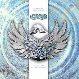 Download Timezone LaFontaine - In Defiance of Indifference