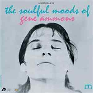 Download Gene Ammons - The Soulful Moods Of