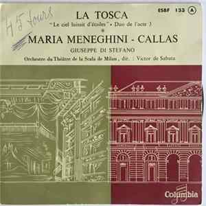 Download Maria Meneghini-Callas, Giuseppe di Stefano, Orchestre Du Théâtre De La Scala De Milan, Victor De Sabata - La Tosca "Le Ciel Luisait D'étoiles" • Duo De L'acte 3