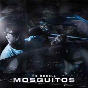 Download KC Rebell - Mosquitos