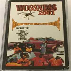 Download Woss Ness - The Only Way To Beat Us To Cheat Us