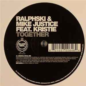Download Ralphski & Mike Justice Feat. Kristie - Together