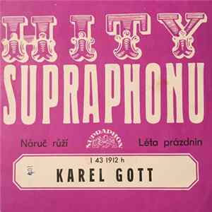 Download Karel Gott - Náruč Růží / Léta Prázdnin