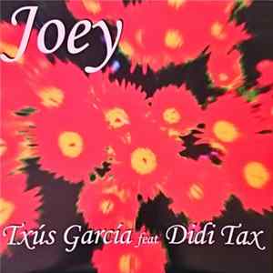 Download Txús García Feat. Didi Tax - Joey