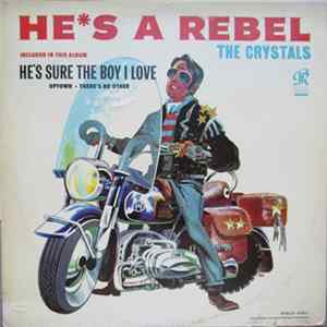 Download The Crystals - He's A Rebel