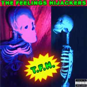 Download The Feelings Hijackers - T.F.H.