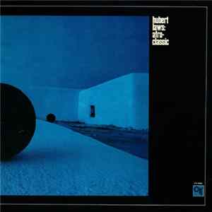 Download Hubert Laws - Afro-Classic