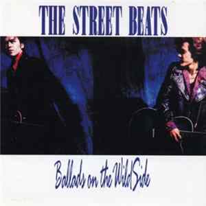 Download The Street Beats - ワイルドサイドの友へ ～Ballads on the Wild Side～