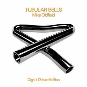 Download Mike Oldfield - Tubular Bells (Digital Deluxe Edition)