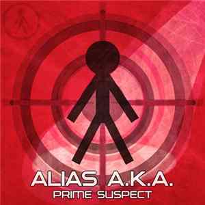 Download Alias A.K.A. - Prime Suspect