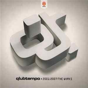 Download Various - Qlubtempo - 2001-2007 "The Works"