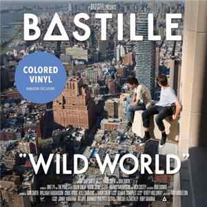 Download Bastille - Wild World