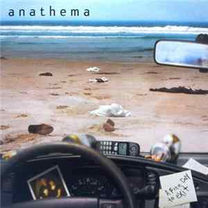 Download Anathema - A Fine Day To Exit