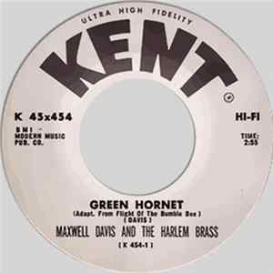 Download Maxwell Davis And The Harlem Brass - Green Hornet / Tijuana Harlem