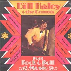 Download Bill Haley & Comets - Just Rock & Roll Music