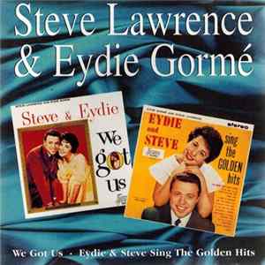 Download Steve Lawrence & Eydie Gorme - We Got Us & Sing The Golden Hits
