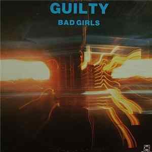 Download Bad Girls - Guilty