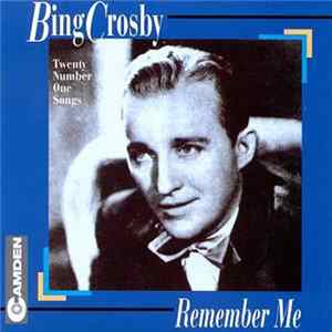 Download Bing Crosby - Remember Me