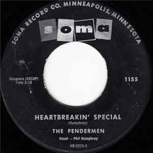 Download The Fendermen - Heartbreakin' Special / Can't You Wait