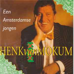 Download Henk van Mokum - Een Amsterdams Jongen