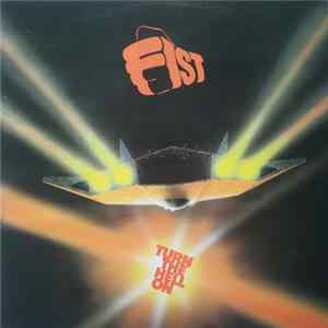 Download Fist - Turn The Hell On