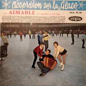 Download Aimable - Accordéon Sur La Glace
