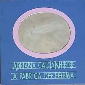 Download Adriana Calcanhoto - A Fábrica Do Poema