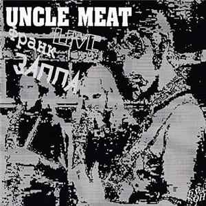 Download Франк Заппа - Uncle Meat Live