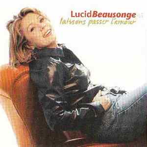 Download Lucid Beausonge - Laissons Passer L'Amour