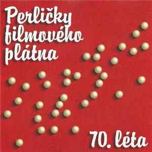 Download Various - Perličky Filmového Plátna 70. Léta