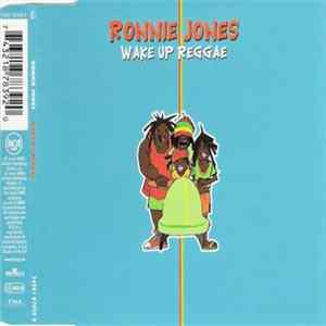 Download Ronnie Jones - Wake Up Reggae