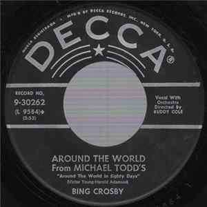 Download Bing Crosby / Victor Young - Around The World