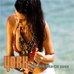 Download York - On The Beach (Remixes)