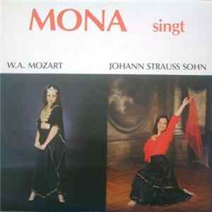 Download Mona Rosell - Mona Singt W.A Mozart Johann Strauss Sohn