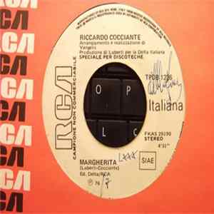 Download Riccardo Cocciante / Gilda Giuliani - Margherita / Io Me Ne Andrei