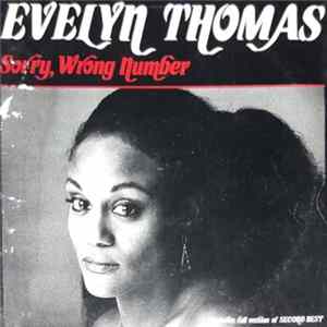 Download Evelyn Thomas - Sorry, Wrong Number