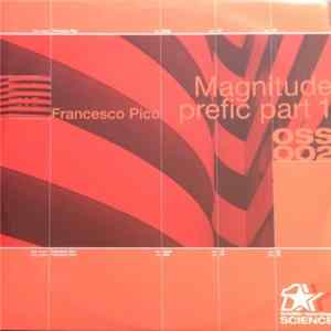 Download Francesco Pico - Magnitude Prefic Part 1