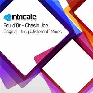 Download Feu d'Or - Chasin Joe