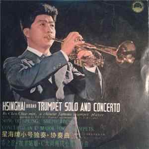 Download Chen Chia-Min - Hsinghai Brand Trumpet Solo And Concerto
