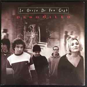 Download La Oreja De Van Gogh - Pesadilla