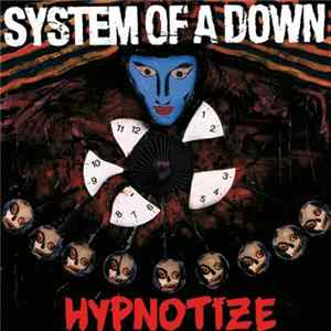 Download System Of A Down - Hypnotize
