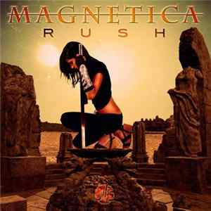 Download Magnetica - Rush
