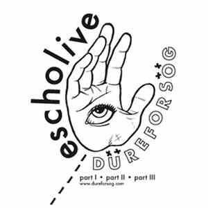 Download Düreforsög - Escho Live