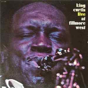 Download King Curtis - Live At Fillmore West