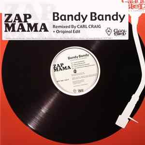 Download Zap Mama - Bandy Bandy