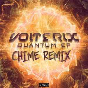 Download Volterix - Quantum (Chime Remix)