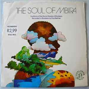 Download Shona - The Soul Of Mbira: Traditions Of The Shona People Of Rhodesia