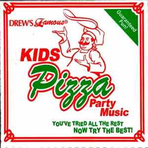 Download Various - Drew's Famous Kids Pizza Party Music